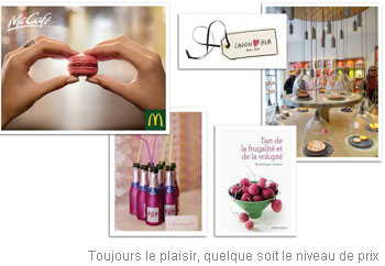 Toujours le plaisir, quelque soit le niveau de prix
