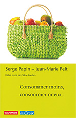 Consommer moins consommer mieux