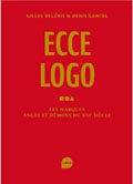 Ecce Logo, les marques anges et d&eacute;mons du XXI e si&egrave;cle