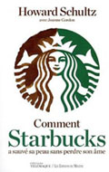 Comment Starbucks a sauv&eacute; sa peau sans perdre son &acirc;me