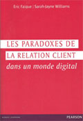 Les paradoxes de la relation client dans un monde digital