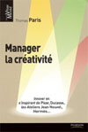 Manager la cr&eacute;ativit&eacute;