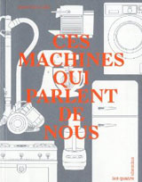 Ces machines qui parlent de nous