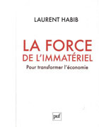 La force de l�immat�riel