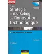 Strat�gie et marketing de l�innovation technologique