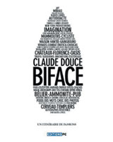 Biface, un itin�raire de passions