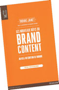 Les nouveaux d�fis du brand content
