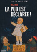 1914-1918, La pub est d�clar�e