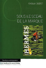 Sous le sceau de la marque par Odilon Cabat