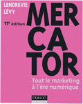 Mercator, tout le marketing � l��re du num�rique,