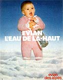 Evian l'eau de la-haut