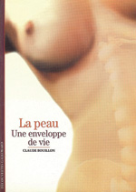 La peau enveloppe vie